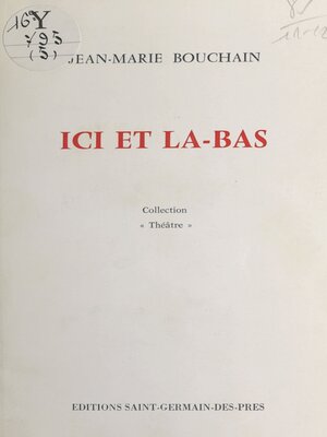 cover image of Ici et là-bas